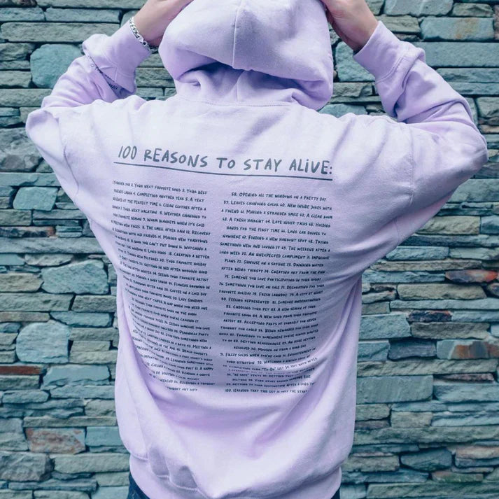 100 Reasons To Stay Alive Hoodie (Keep Going) Buy 2 Free Shipping